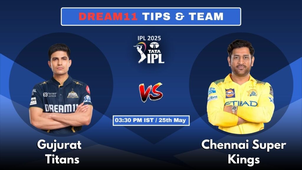 GT vs CSK Today’s Dream11 Fantasy Team