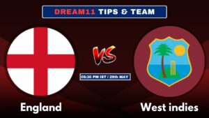 ENG VS WI Today’s Dream11 Fantasy Team