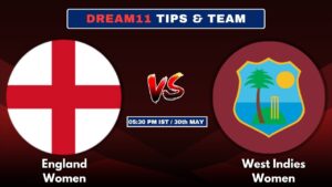 ENG-W vs WI-W Today’s Dream11 Fantasy Team