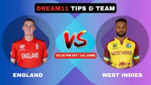 ENG VS WI Today’s Dream11 Fantasy Team
