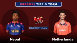 NEP vs NED Today’s Dream11 Fantasy Team