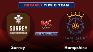 SUR vs HAM Today’s Dream11 Fantasy Team