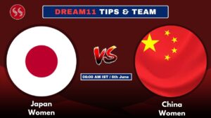 JPN-W vs CH-W Today’s Dream11 Fantasy Team