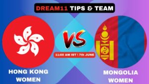 HK-W vs MGL-W Today’s Dream11 Fantasy Team