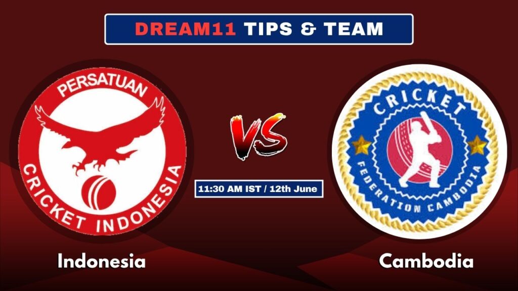 INA vs CAM Today’s Dream11 Fantasy Team