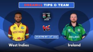 WI vs IRE Today’s Dream11 Fantasy Team