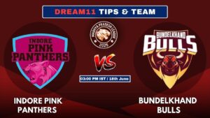 IPP vs BB Today’s Dream11 Fantasy Team