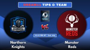 NK vs MUR Today’s Dream11 Fantasy Team