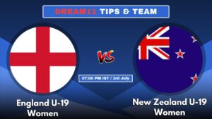 ENG-A-W vs NZ-A-W Today’s Dream11 Fantasy Team